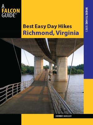cover image of Best Easy Day Hikes Richmond, Virginia